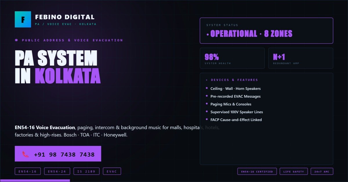 Pa System App PA System in Kolkata | Public Address & Voice Evacuation | Febino Digital